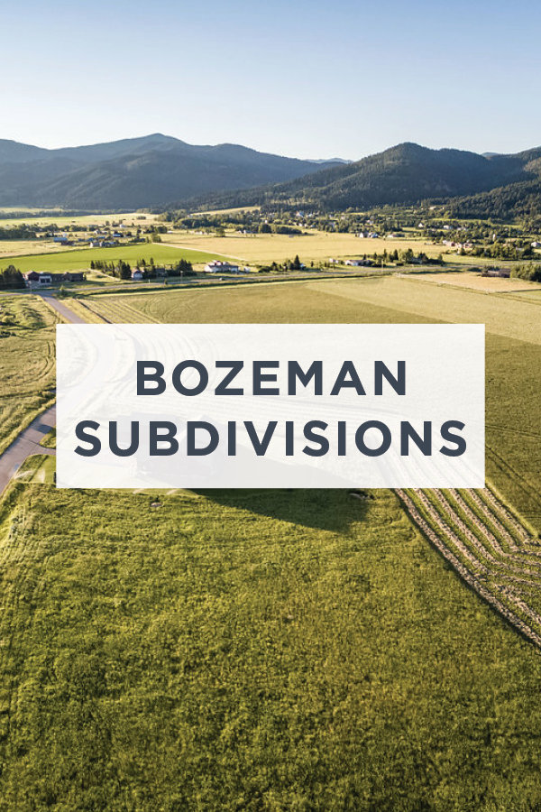 Bozeman Subdivisions graphic